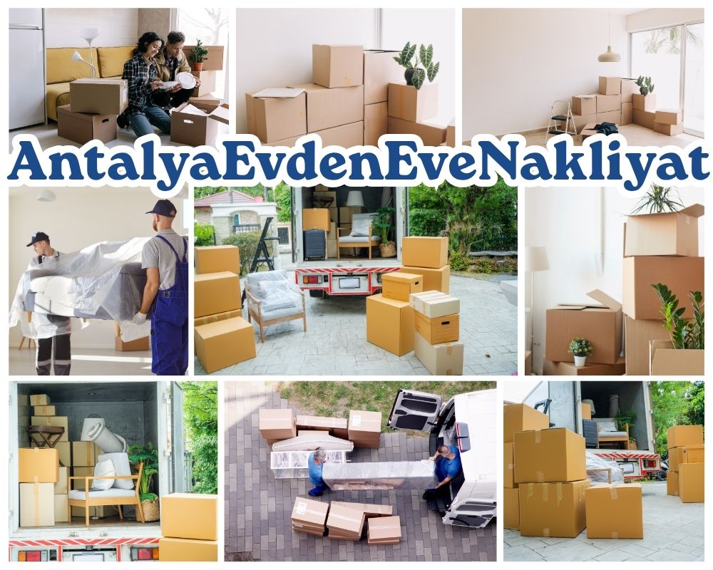 Antalya Gülağaç Evden Eve Nakliyat